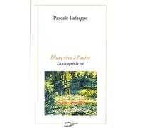 D'une rive à l'autre - La vie après la vie