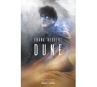 Frank Herbert – Dune – Tome 1 – Traduction Michel Demuth – Éditions Robert Laffont