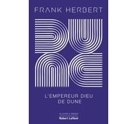 Le Cycle De Dune - Tome 4 - L'empereur Dieu De Dune