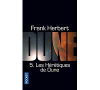 Dune - Tome 5 : Les Hérétiques de Dune: Cycle de Dune (5)