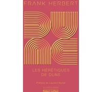 Dune - Tome 5 Les Hérétiques de Dune - Édition collector Frank Herbert (Auteur), Guy Abadia (Traduction), Laurent Nunez (Préface)