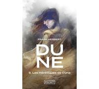 Dune - Tome 5 Les hérétiques de Dune Frank Herbert (Auteur), Guy Abadia (Traduction)
