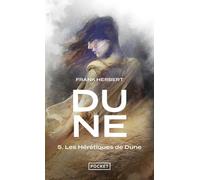 Dune - Tome 5 Les hérétiques de Dune - Frank Herbert - Pocket - Poche - Roman