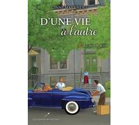 D'une vie a l'autre v 02 les aleas du destin