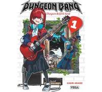Dungeon Band - Tome 1 - Kagiri Araido - Vega Dupuis - broché - Manga