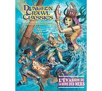 Dungeon Crawl Classics 09 : L'Évasion de la reine des mers (Niv3)
