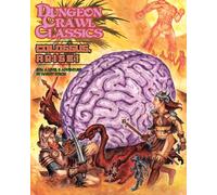 Dungeon Crawl Classics #76: Colossus, Arise!