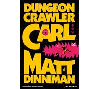 Dungeon Crawler Carl