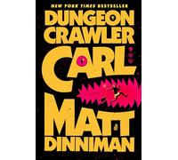 Matt Dinniman – Dungeon Crawler Carl – Relié