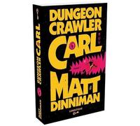 Dungeon Crawler Carl - Tome 1