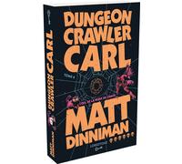 Dungeon Crawler Carl - Tome 6 L'oeil de la veuve du chaos - Matt Dinniman - Lorestone - broché - Roman