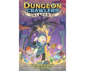 Dungeon Crawlers Academy Book 2: The Dragon's Treasure