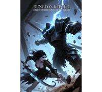 Dungeon Rebuilt: A Dungeon Core LitRPG Harem of Base Building, Earned Bonds & Second Chances