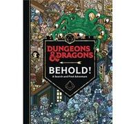Dungeons amp Dragons Behold A Search and Find Adventure - Wizards of the Coast - HarperCollins - Livre en Anglais - Hardback Wizards of the CoastWizards of the Coast (Auteur)