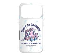 Dungeons & Dragons Don't Go Changin' Be What You Wanna Be Coque pour iPhone 17 Pro