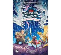 Dungeons & Dragons. Dungeon Academy. Die Hoffnung stirbt zuletzt: Das spannende Finale voller Drachen und Monster für kleine Fans zum 50-jährigen Jubiläum von D&D 2024