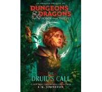 Dungeons & Dragons: Honor Among Thieves: The Druid's Call