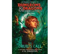 Dungeons & Dragons: Honor Among Thieves: The Druid's Call