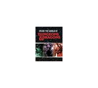 Dungeons & Dragons: Inside The World Of Dungeons & Dragons
