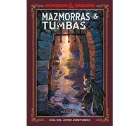 Dungeons & Dragons. Mazmorras & Tumbas