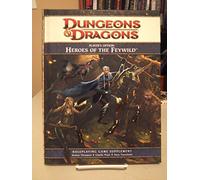 Dungeons & Dragons Player's Option: Heroes of the Feywild: Roleplaying Game Supplement