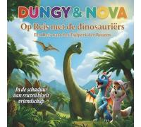 Dungy & Nova op reis met de dinosauriërs