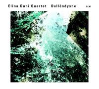 Elina Duni Quartet – Dallendysche – CD