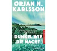 Dunkel wie die Nacht: Jakob Webers zweiter Fall
