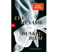 Dunkelblum: Roman