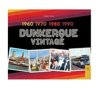 Gilbert Hocq – Dunkerque vintage : 1960-1970-1980-1900 – Sutton Sheds