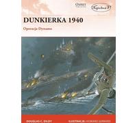 Dunkierka 1940 - Douglas C. Didly (livre en polonais)