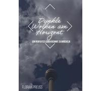 Dunkle Wolken am Horizont: Ein perfektes Leben beginnt zu bröckeln