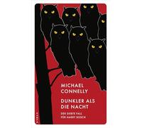 Dunkler als die Nacht: Der siebte Fall für Harry Bosch