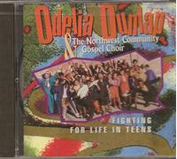 Dunlap, Odelia: Northwest Community Gospel Choir - Fighting for Life in Teens
