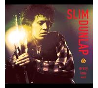 Dunlap, Slim - Every Little Word - the Best of the Bonus Tracks
