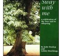 Dunlop, Judy - Sway with Me