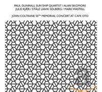 Dunmall, Paul - John Coltrane 50th..