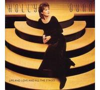 Dunn, Holly - Life & Love & All the Stages by Dunn, Holly (1995) Audio CD