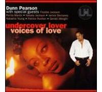 Dunn Pearson - Voices Of Love - Undercover Love