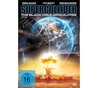 Dunne,Robin - Supercollider: The Black Hole Apocalypse [Import]