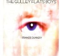 Dunnery, Francis - Gulley Flats Boys