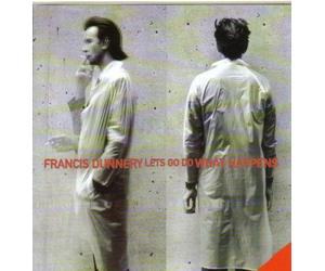 Dunnery,Francis - Let's Go Do What Happens [Import]