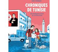 DUNOD Chroniques de Tunisie : Une Française au pays de la révolution