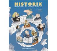 Dunod Historix : Les Coulisses De L'histoire De France