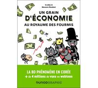 DUNOD Un grain d'économie au royaume des fourmis