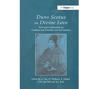 Duns Scotus On Divine Love