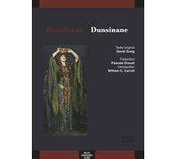 Dunsinane / dunsinane Edition bilingue français-anglais - David Greig - Presses Universitaires Du Midi - broché - Théâtre