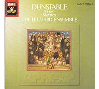 Dunstable Motets - The Hilliard Ensemble