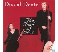 Duo Al Dente - The Food of Love [Import]