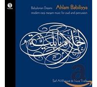 Duo Al-Khayyat & Thiele - Babylonian Dreams-Ahlam